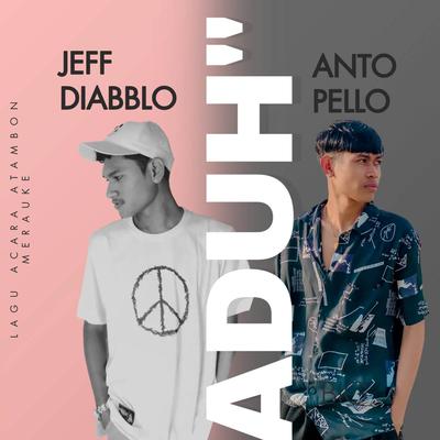 Aduh-Aduh (feat. Anto Pello)'s cover