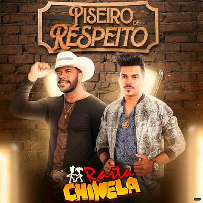 Piseiro de Respeito By Rasta Chinela's cover