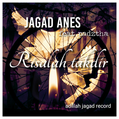 Risalah takdir By jagad ANES, PADZTHA's cover