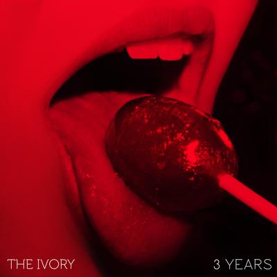 3 Years By The Ivory's cover
