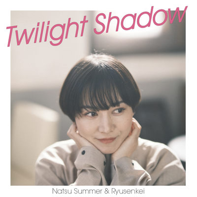 Twilight Shadow By Natsu Summer, Ryusenkei's cover