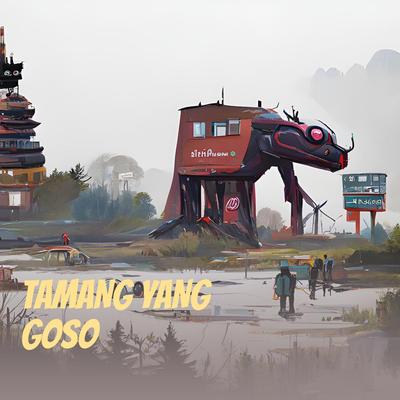 Tamang Yang Goso (Remastered 2023)'s cover