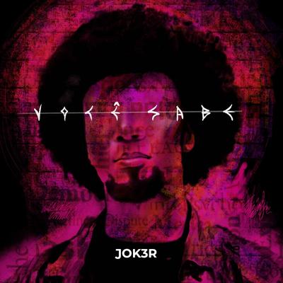 Você Sabe By JOK3R's cover