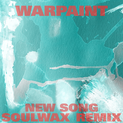 New Song (Soulwax Remix)'s cover