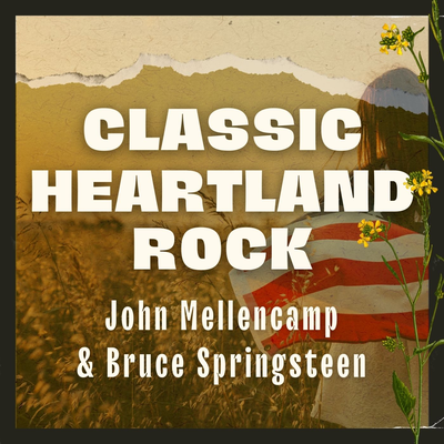 Classic Heartland Rock: John Mellencamp & Bruce Springsteen's cover