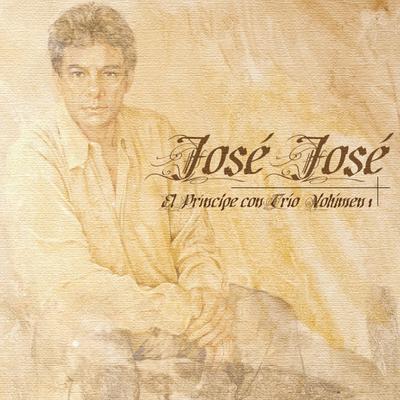 La Nave Del Olvido By José José's cover
