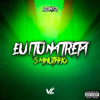 Eu I Tu na Treta 5 Minutinho ( feat. mc jhenny) (feat. mc jhenny)'s cover