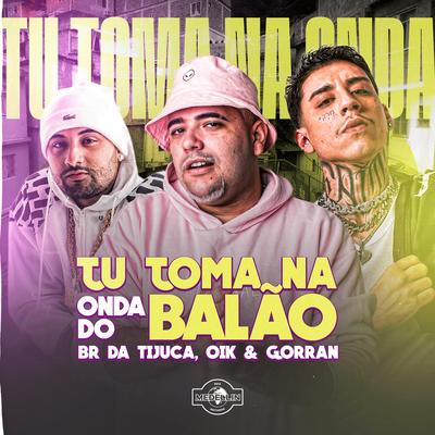 Tu Toma na Onda do Balão's cover