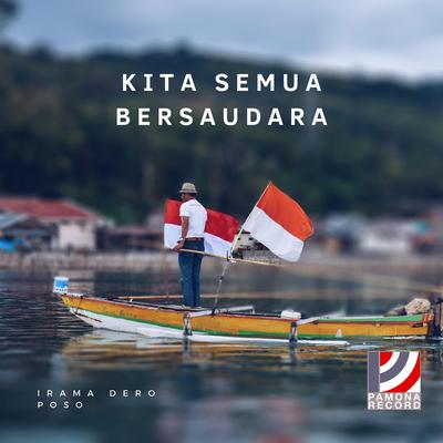 Kita Semua Bersaudara By Pamona Record's cover