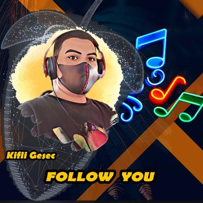 Follow You (Remastered 2023)'s cover