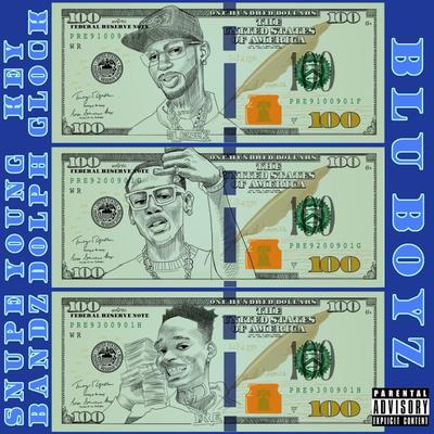 Blu Boyz By Young Dolph, Key Glock, Paper Route EMPIRE, Snupe Bandz's cover