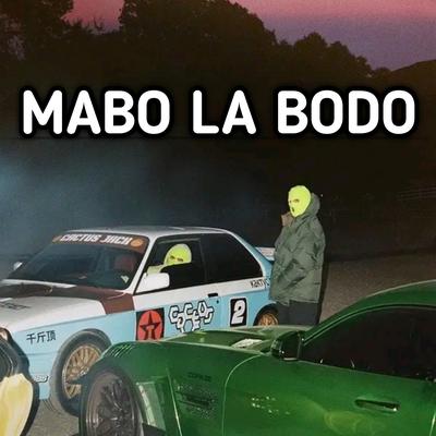 Dj Mabo La Bodo (Remix)'s cover