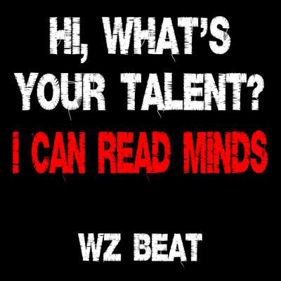 Hi, What's Your Talent? I Can Read Minds's cover