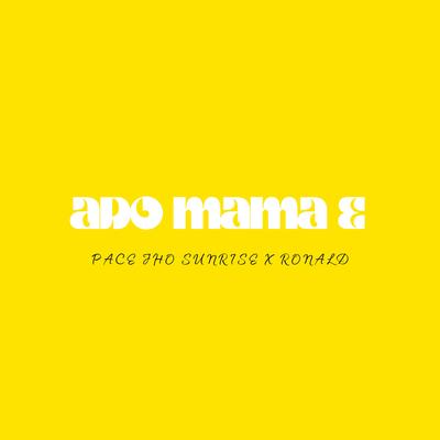 Ado Mama E's cover