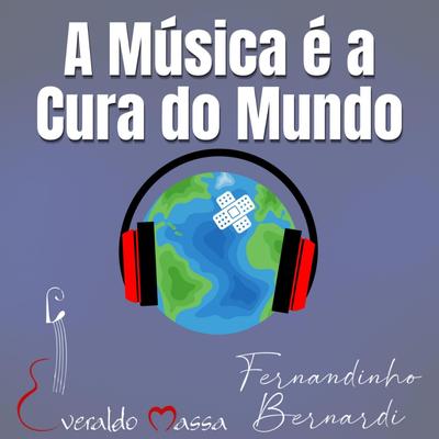 A Música É a Cura do Mundo's cover