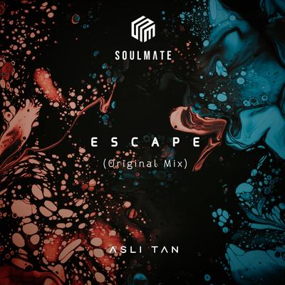 Escape By Asli Tan's cover