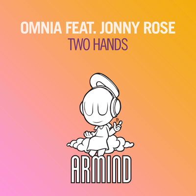 Two Hands (Original Mix) By Omnia, Jonny Rose's cover
