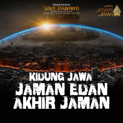 Kidung Jawa - Jaman Edan Akhir Jaman's cover