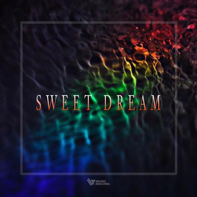 SWEET DREAM By Adry WG's cover