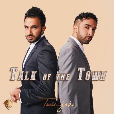 Talk Of The Town By Twinjabi's cover