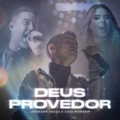 Deus Provedor By Jeferson Souza, Casa Worship's cover