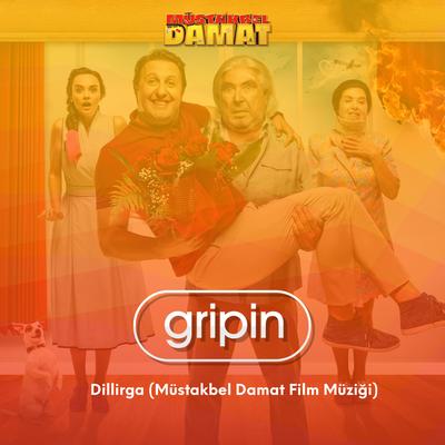 Dillirga (Müstakbel Damat Film Müziği)'s cover