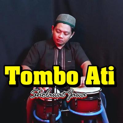 Tombo Ati (Sholawat Jawa)'s cover