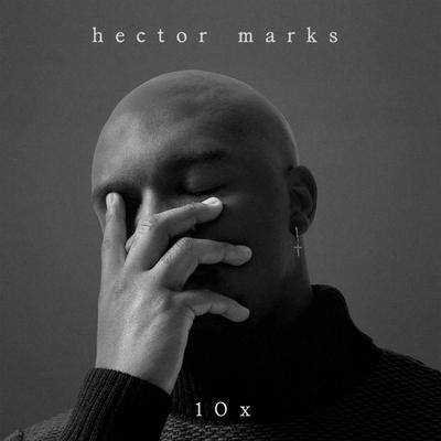 10X By Hector Marks's cover