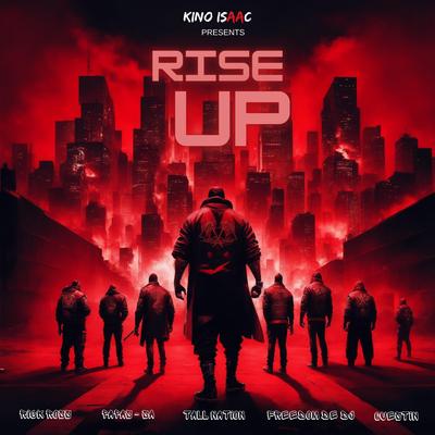 Rise Up (feat. Rick Ross,Freedom de dj,Tall Nation,Questin & Papas - SA)'s cover