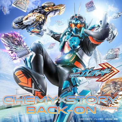 CHEMY×STORY TV size（『仮面ライダーガッチャード』主題歌）'s cover