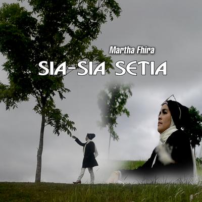 Sia-sia Setia's cover