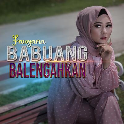 Babuang Balengahkan By Fauzana's cover