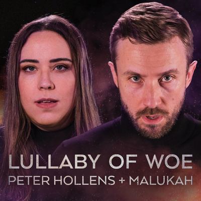 Lullaby of Woe (From "The Witcher 3") By Peter Hollens, Malukah's cover