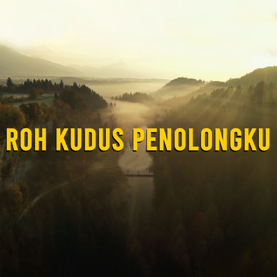 Roh Kudus Penolongku's cover