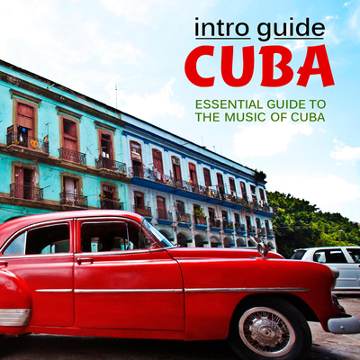 Intro Guide: Cuba's cover