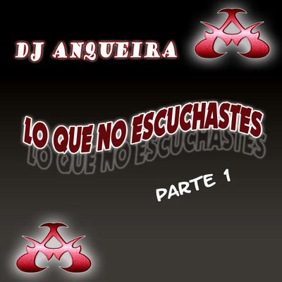 LO QUE NO ESCUCHASTES (Parte 1)'s cover