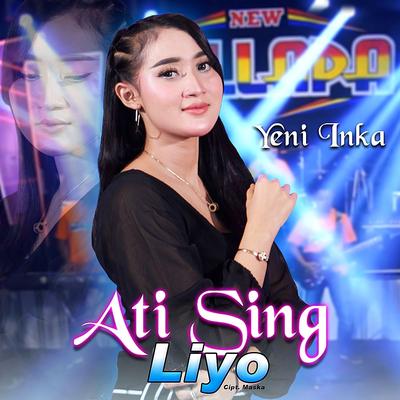 Ati Sing Liyo By Yeni Inka's cover