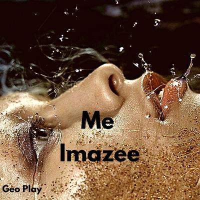 Me By Imazee's cover