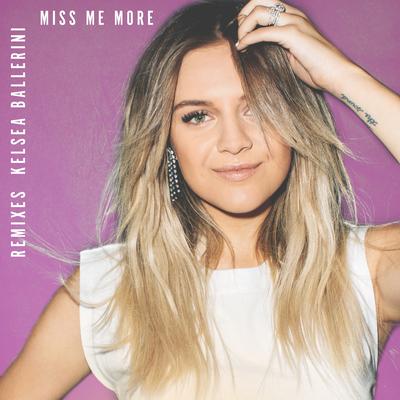 Miss Me More (Remixes)'s cover