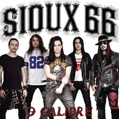 O Calibre By Sioux 66's cover