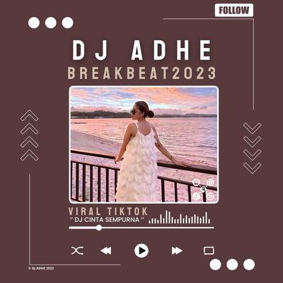 CINTA SEMPURNA BREAKBEAT By DJ ADHE's cover