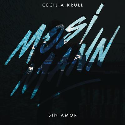 Sin Amor By Mosimann, Cecilia Krull's cover