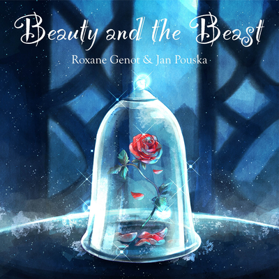 Beauty and the Beast By Roxane Genot, Jan Pouska's cover