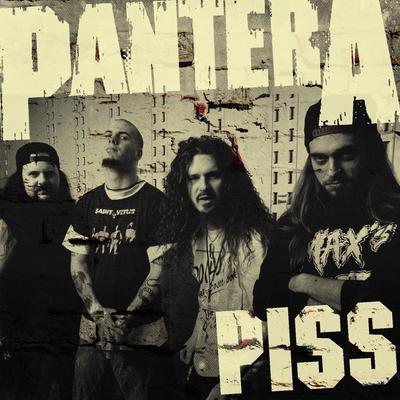Piss By Pantera's cover