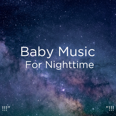 !!!" Baby Music For Nighttime "!!!'s cover