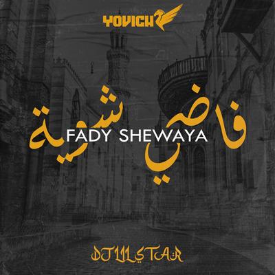 Fady Shewaya (Remix)'s cover