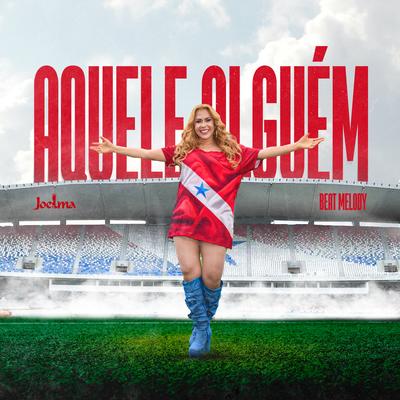 Aquele Alguém (Beat Melody)'s cover