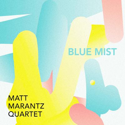 Pour It Out By Matt Marantz Quartet's cover