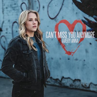 Can't Miss You Anymore's cover