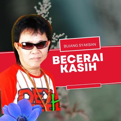Becerai Kasih's cover
